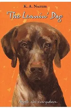 The Leanin' Dog - K. A. Nuzum