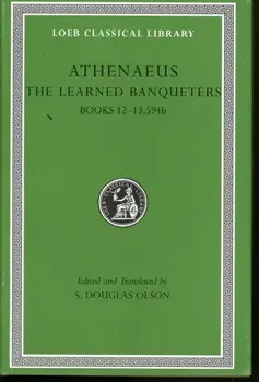 The Learned Banqueters, Hardback/Athenaeus