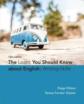 The Least You Should Know about English: Writing Skills, Paperback/Paige Wilson
