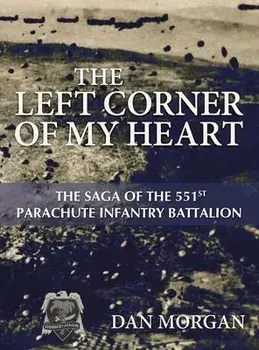 The Left Corner of My Heart, Hardcover/Dan Morgan