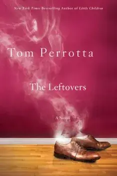 The Leftovers, Paperback/Tom Perrotta
