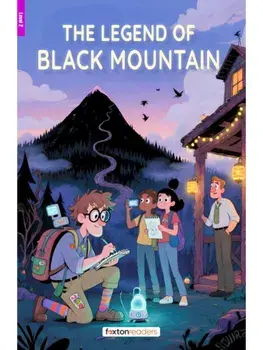 The Legend of Black Mountain - Foxton Reader Level-2 (600 Headwords A2/B1) with free online AUDIO, Paperback/Mark Harris