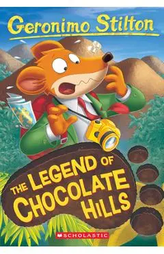 The Legend of Chocolate Hills (Geronimo Stilton #85) - Geronimo Stilton