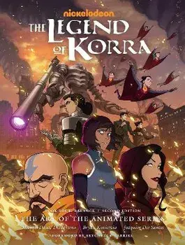 The Legend Of Korra: The Art Of The Animated Series - Book 4. Balance (Second Edition), Hardback/Bryan Konietzko