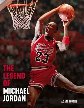 The Legend of Michael Jordan, Paperback/***