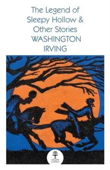The Legend of Sleepy Hollow and Other Stories, Paperback/Washington Irving