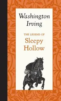 The Legend of Sleepy Hollow, Hardcover/Washington Irving