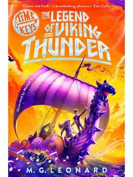 The Legend of Viking Thunder, Paperback/M. G. Leonard
