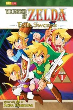 The Legend of Zelda, Vol. 6: Four Swords - Part 1, Paperback/Akira Himekawa