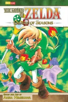 The Legend of Zelda, Volume 4: Oracle of Seasons, Paperback/Akira Himekawa