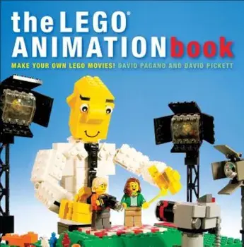 The Lego Animation Book: Make Your Own Lego Movies!, Paperback/David Pagano