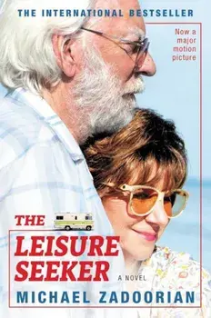 The Leisure Seeker 'Movie Tie-In', Paperback/Michael Zadoorian