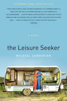 The Leisure Seeker, Paperback/Michael Zadoorian