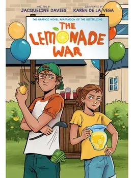 The Lemonade War Graphic Novel, Paperback/Jacqueline Davies