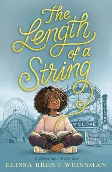 The Length of a String, Paperback/Elissa Brent Weissman