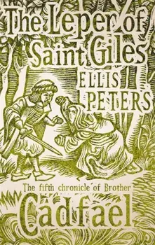 The Leper Of Saint Giles. 5, Paperback/Ellis Peters