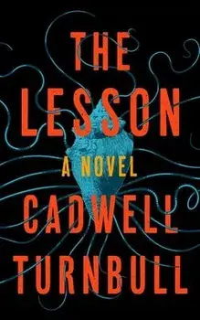 The Lesson, Paperback/Cadwell Turnbull