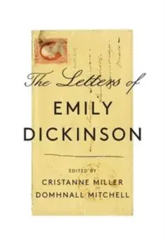The Letters of Emily Dickinson, Hardback/Emily Dickinson