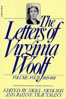 The Letters of Virginia Woolf: Volume IV: 1929-1931, Paperback/Virginia Woolf