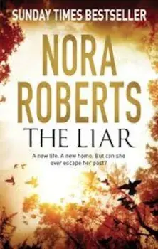 The Liar/Nora Roberts