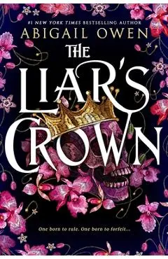The Liar's Crown - Abigail Owen