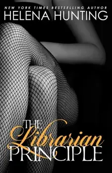 The Librarian Principle, Paperback/Helena Hunting