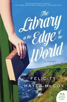 The Library at the Edge of the World, Paperback/Felicity Hayes-McCoy