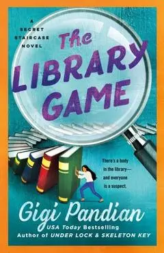 The Library Game: A Secret Staircase Novel - Gigi Pandian