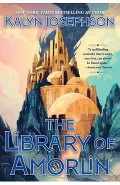 The Library of Amorlin: Deluxe Limited Edition - Kalyn Josephson