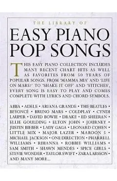 The Library of Easy Piano Pop Songs - Hal Leonard Corp
