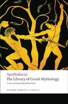 The Library of Greek Mythology, Paperback/Apollodorus