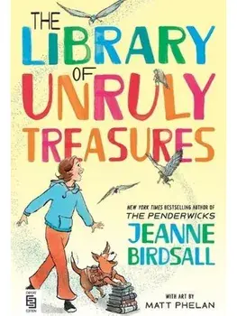 The Library of Unruly Treasures. International ed, Paperback/Matt Phelan
