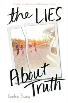 The Lies about Truth, Paperback/Courtney Stevens