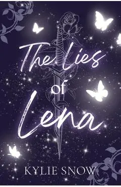 The Lies of Lena - Kylie Snow
