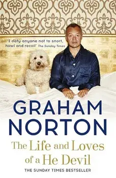 The Life and Loves of a He Devil: A Memoir, Paperback/Graham Norton