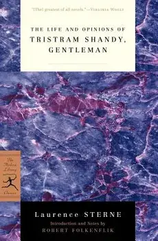 The Life and Opinions of Tristram Shandy, Gentleman, Paperback/Laurence Sterne