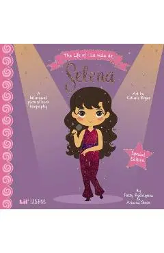 The Life of / La Vida de Selena (Special Edition) - Patty Rodriguez