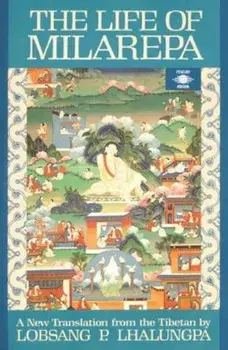 The Life of Milarepa: A New Translation from the Tibetan, Paperback/Anonymous