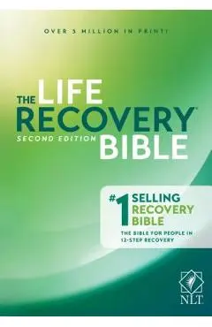 The Life Recovery Bible NLT - Stephen Arterburn