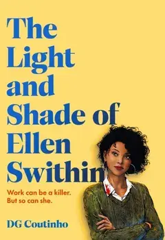 The Light and Shade of Ellen Swithin, Hardback/DG Coutinho