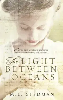 The Light Between Oceans/M. L. Stedman