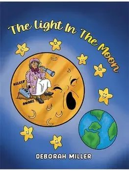 The Light in the Moon, Paperback/Deborah Miller