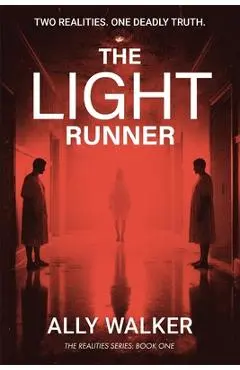 The Light Runner - Ally Walker