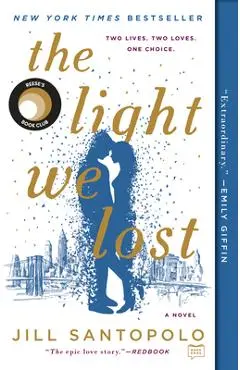 The Light We Lost - Jill Santopolo