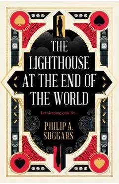 The Lighthouse at the End of the World: Cities of the Drift - Philip A. Suggars