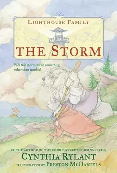 The Lighthouse Family: The Storm, Hardcover/Cynthia Rylant