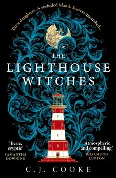 The Lighthouse Witches, Paperback/C.J. Cooke
