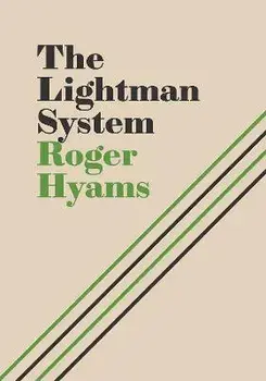 The Lightman System, Hardback/Roger Hyams