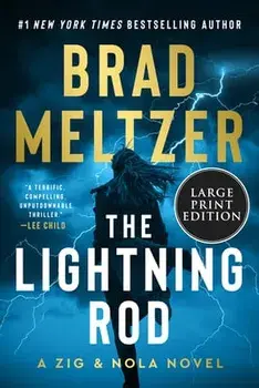 The Lightning Rod: A Zig and Nola Novel, Paperback/Brad Meltzer