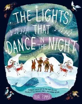 The Lights that Dance in the Night. 1, Paperback/Yuval Zommer